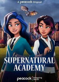 Supernatural Academy - Season 1