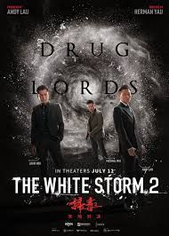 The White Storm 2: Drug Lords