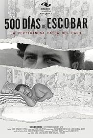 500 Days of Escobar (2023)