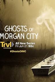 Ghosts of Morgan City (2019)