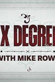 Six Degrees with Mike Rowe (2021)