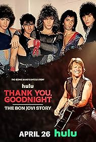 Thank You, Goodnight: The Bon Jovi Story (2024)